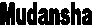 Mudansha